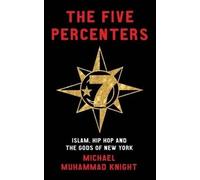 Michael Muhammad Knight The Five Percenters (Tascabile)