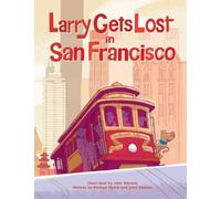 Michael Mullin John Skewes Larry Gets Lost in San Francisco (Copertina rigida)