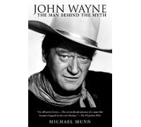 Michael Munn John Wayne (Tascabile)