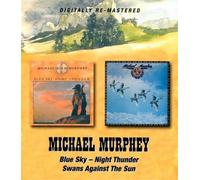 Michael Murphey Blue Sky - Night Thunder/Swans Against the Sun (CD) Album