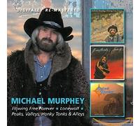 Michael Murphey - Flowing Free Forever