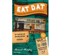 Michael Murphy Eat Dat New Orleans (Tascabile)