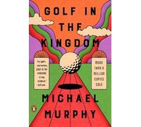 Michael Murphy Golf in the Kingdom (Tascabile)