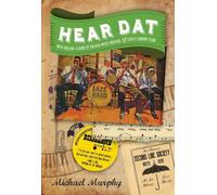 Michael Murphy Hear Dat New Orleans (Tascabile)