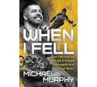 Michael Murphy When I Fell (Tascabile)
