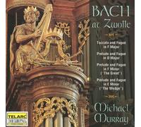 Michael Murray - Bach At Zwolle