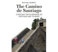 Michael Murray The Camino de Santiago (Copertina rigida)