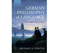 Michael N. Forster German Philosophy of Language (Tascabile)