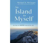 Michael N. McGregor An Island to Myself (Tascabile)