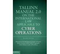 Michael N. Schm Tallinn Manual 2.0 on the International Law A (Copertina rigida)