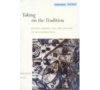 Michael Naas Taking on the Tradition (Tascabile) Cultural Memory in the Present
