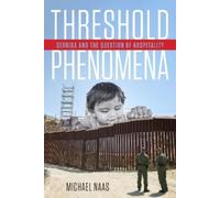 Michael Naas Threshold Phenomena (Tascabile)