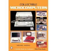 Michael Nadeau Collectible Microcomputers (Tascabile)