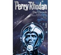 Michael Nagula Perry Rhodan - Die Chronik: Biografie der größten Sci (Tascabile)