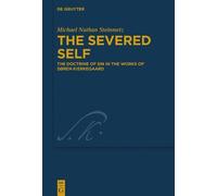 Michael Nathan Steinmetz The Severed Self (Copertina rigida)
