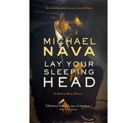 Michael Nava Lay Your Sleeping Head (Tascabile) Henry Rios Mystery