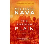 Michael Nava The Burning Plain (Tascabile) Henry Rios Novel