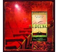 Michael Neale - No Greater Audience by Michael Neale