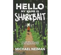 Michael Neiman Hello My Name is Sharkbait (Copertina rigida)