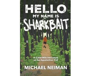 Michael Neiman Hello My Name is Sharkbait (Tascabile)