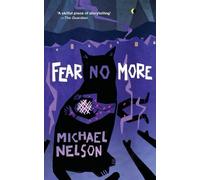 Michael Nelson Fear No More (Tascabile)