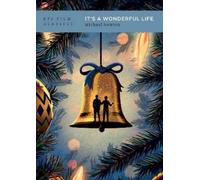 Michael Newton It's a Wonderful Life (Tascabile) BFI Film Classics
