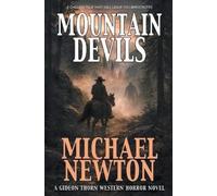 Michael Newton Mountain Devils (Tascabile) Gideon Thorn