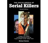 Michael Newton The Encyclopedia of Serial Killers (Tascabile)