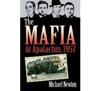Michael Newton The Mafia at Apalachin, 1957 (Tascabile)