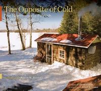 Michael Nordskog The Opposite of Cold (Copertina rigida)