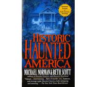 Michael Norman Beth Scott Historic Haunted America (Tascabile)