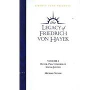 Michael Novak Legacy of Friedrich von Hayek DVD, Volume 3 (Digital)