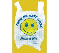 Michael Nye Until We Have Faces (Copertina rigida)