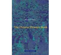 Michael Nylan The Chinese Pleasure Book (Copertina rigida) Zone Books