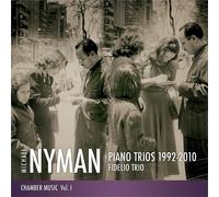 Nyman, M. - Piano Trios 1992-2010