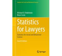 Statistics for Lawyers: Statistics for Social and Behavioral Science: 189