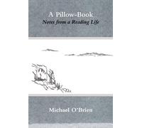 Michael O'Brien A Pillow-Book (Tascabile)