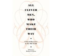 Michael O'Brien All Clever Men, Who Make Their Way (Tascabile)