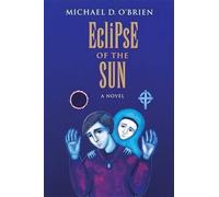 Michael O'Brien Eclipse of the Sun (Tascabile)