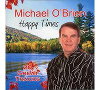 Michael O'Brien - Happy Times