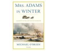 Michael O'Brien Mrs. Adams in Winter (Tascabile)