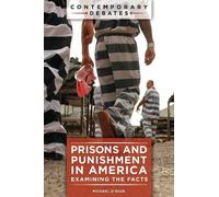 Michael O'Hear Prisons and Punishment in America (Tascabile)