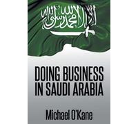 Michael O'Kane Doing Business in Saudi Arabia (Tascabile)