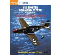 Michael O'Leary VIII Fighter Command at War (Tascabile) Aircraft of the Aces