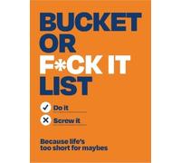 Michael O'Mara Books Bucket or Fck It List (Tascabile)