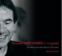 Michael Omer - Unwritten, UNPLUGGED & Unsigned