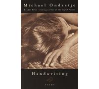 Michael Ondaatje Handwriting (Tascabile) Vintage International