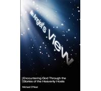 Michael O'Neal An Angel's View (Tascabile)