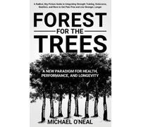 Michael O'Neal Forest for the Trees (Tascabile)