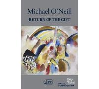Michael O'Neill Return of the Gift (Tascabile)